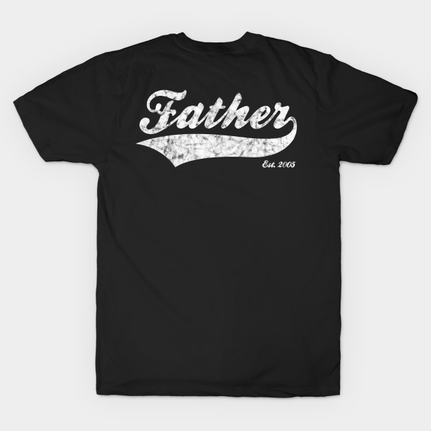 Father Est. 2005 by RomanSparrows